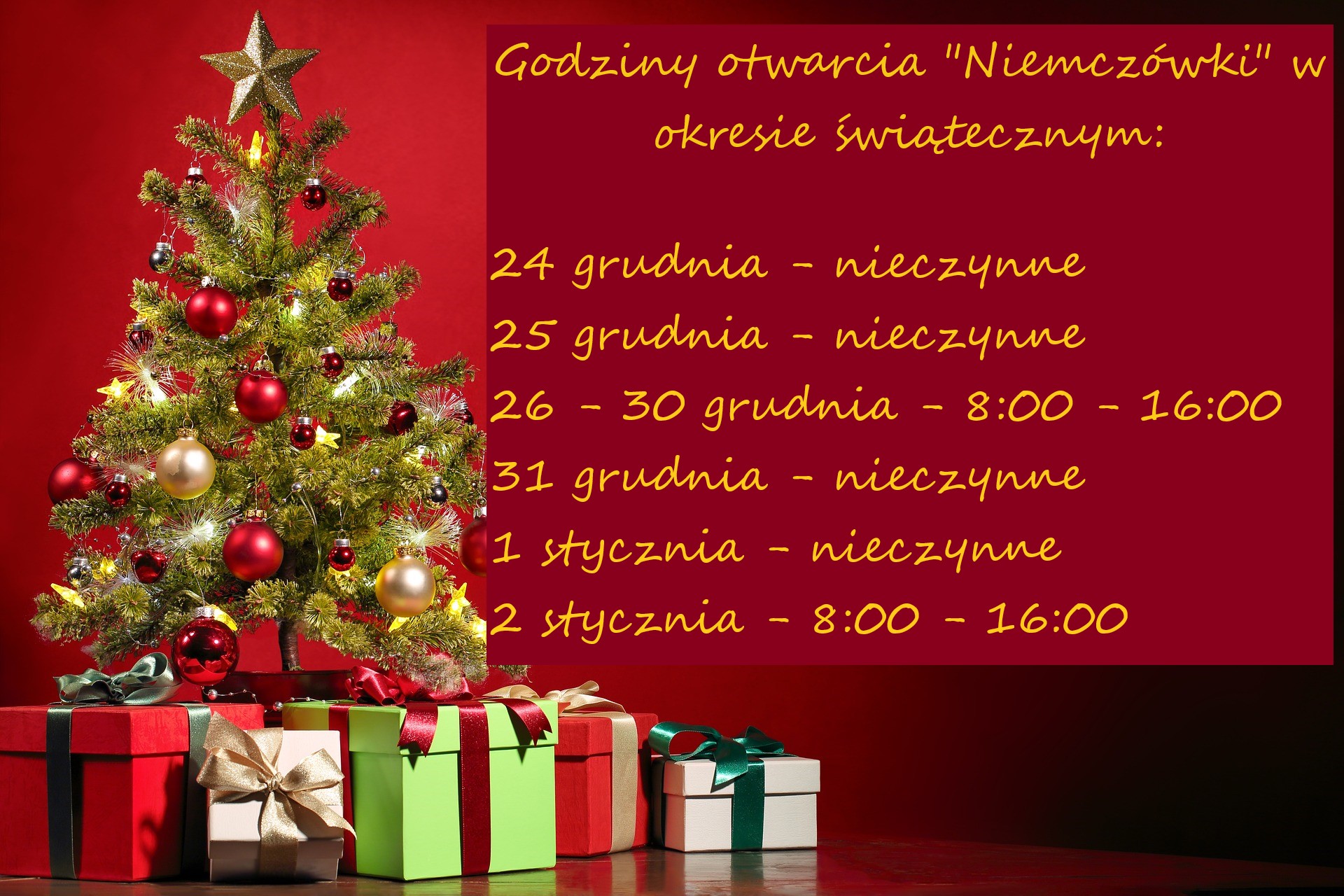 Godziny otwarcia "Niemczówki" w okresie świątecznym w 2022/2023 r.